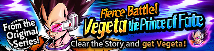 DB Legends, disponibile l'evento Fierce Battle! Vegeta The Prince of Fate DB Legends, disponibile l'evento Fierce Battle! Vegeta The Prince of Fate