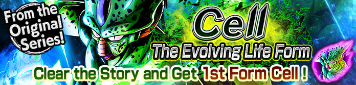 DB Legends, disponibile gli eventi Hunger Raid! Chocolate Burglar e Cell: The Evolving Life Form
